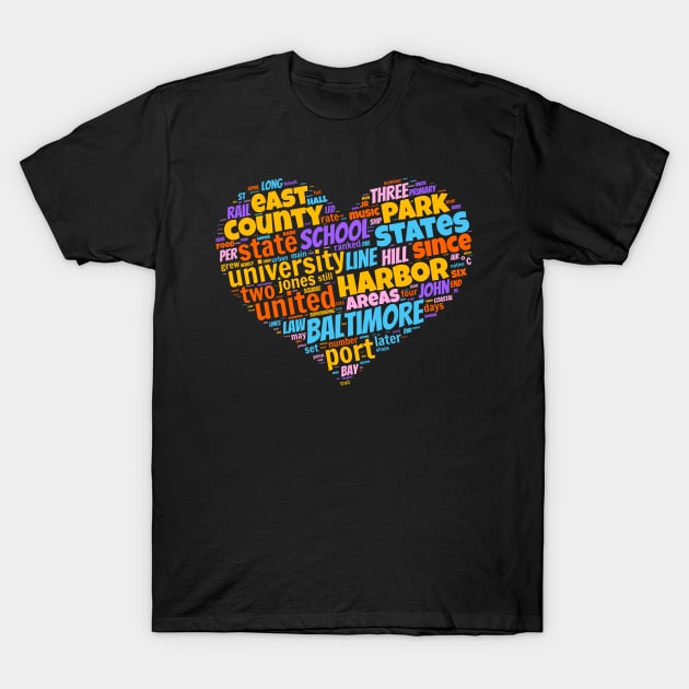 I love Baltimore T-Shirt by Superfunky